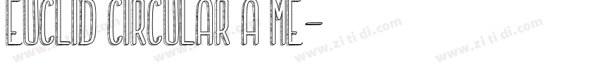 Euclid Circular A Me字体转换